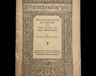 Riverside Literature Series SelfCultivation in English and The Glory of the Imperfect