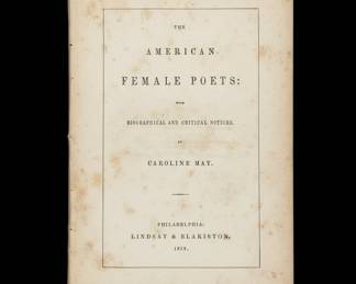 The American Female Poets With Biographical and Critical Notices by Caroline May