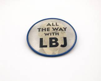Lot 748: 1964 All the Way with LBJ Vari-Vue Flasher Campaign Button