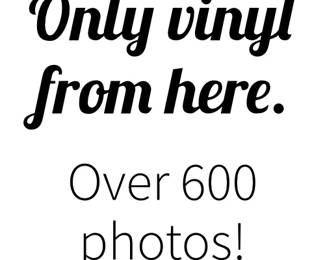 Only vinyl from here.