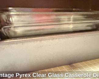 Vintage Pyrex Clear Glass Casserole Dish