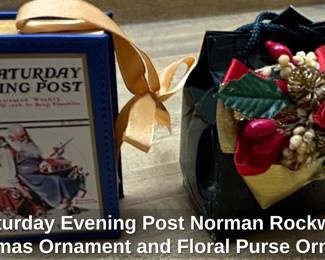 Saturday Evening Post Norman Rockwell Christmas Ornament and Floral Purse Ornament