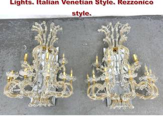 Lot 259 Large Scale Crystal Wall Sconce Lights. Italian Venetian Style. Rezzonico style.