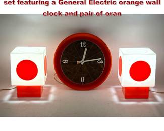 Lot 374 3pc Space Age Lighting and Clock set featuring a General Electric orange wall clock and pair of oran
