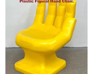 Lot 380 Hand Shaped Chairs Yellow Molded Plastic Figural Hand Chair.