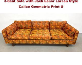 Lot 589 Selig of Monroe MidCentury Modern 3Seat Sofa with Jack Lenor Larsen Style Calico Geometric Print U