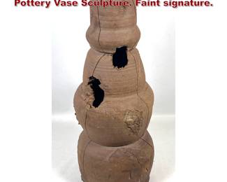 Lot 22 PETER VOULKOS Stack Unglazed Pottery Vase Sculpture. Faint signature. 
