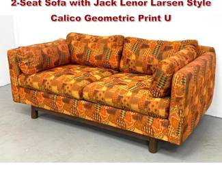 Lot 588 Selig of Monroe MidCentury Modern 2Seat Sofa with Jack Lenor Larsen Style Calico Geometric Print U