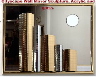 Lot 306 Large Hollywood Regency Mirrored Cityscape Wall Mirror Sculpture. Acrylic and glass. 