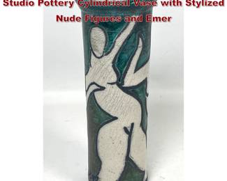 Lot 53 Artist Signed MidCentury Modern Studio Pottery Cylindrical Vase with Stylized Nude Figures and Emer