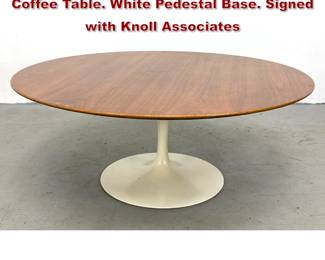 Lot 2 Eero Saarinen for Knoll Walnut Tulip Coffee Table. White Pedestal Base. Signed with Knoll Associates