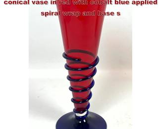 Lot 70 Marcello Furlan Murano art glass conical vase in red with cobalt blue applied spiral wrap and base s