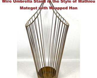 Lot 200 MidCentury Modern Brass Plated Wire Umbrella Stand in the Style of Mathieu Mategot with Wrapped Han