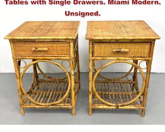 Lot 212 Pair of Bamboo and Rattan Side Tables with Single Drawers. Miami Modern. Unsigned.