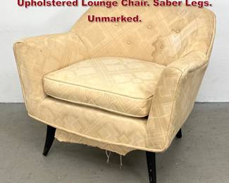 Lot 599 James Mont Mid Century Modern Upholstered Lounge Chair. Saber Legs. Unmarked.