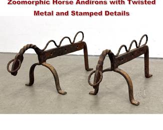 Lot 592 Pair Hand Forged Wrought Iron Zoomorphic Horse Andirons with Twisted Metal and Stamped Details