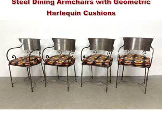 Lot 565 4pc Set Italian Style Hand Wrought Steel Dining Armchairs with Geometric Harlequin Cushions