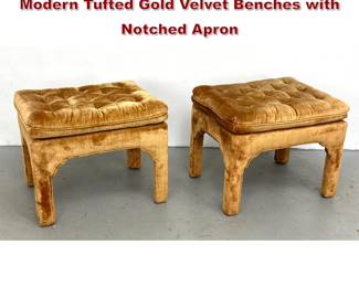 Lot 519 Pair of Schoonbeck Mid Century Modern Tufted Gold Velvet Benches with Notched Apron