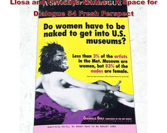 Lot 383 Guerrilla Girls Pamphlet Julissa Llosa and Christina Nadeau. A Space for Dialogue 54 Fresh Perspect