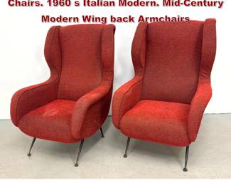Lot 266 Pair Marco Zanuso Style Lounge Chairs. 1960 s Italian Modern. MidCentury Modern Wing back Armchairs
