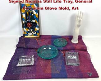 Lot 449 Mid Century Modern decor including Signed Nicolas Still Life Tray, General Porcelain Glove Mold, Art
