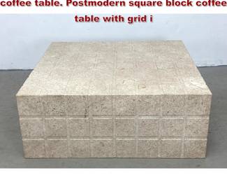Lot 941 Large Incised grid pattern travertine coffee table. Postmodern square block coffee table with grid i