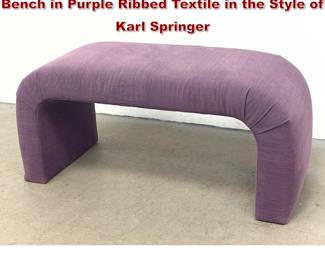 Lot 778 Postmodern Upholstered Waterfall Bench in Purple Ribbed Textile in the Style of Karl Springer