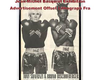 Lot 987 Michael Halsband Andy Warhol and JeanMichel Basquiat Exhibition Advertisement Offset Lithograph Fra