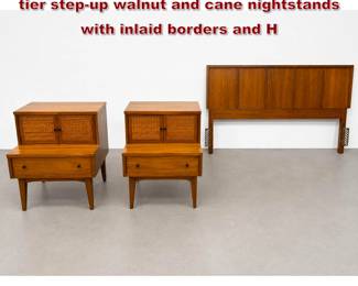 Lot 900 3pcs American of Martinsville twotier stepup walnut and cane nightstands with inlaid borders and H