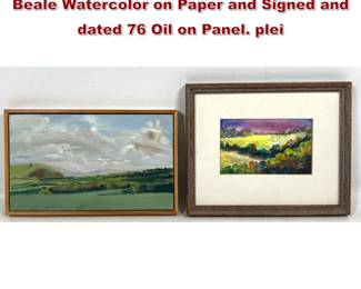 Lot 1041 2pcs Landscape Paintings. David Beale Watercolor on Paper and Signed and dated 76 Oil on Panel. plei
