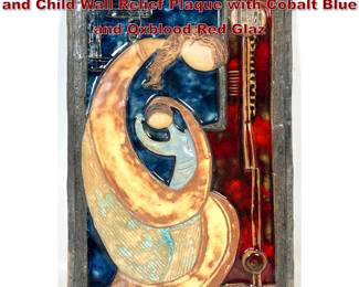 Lot 999 Ruth Faktor Glazed Ceramic Mother and Child Wall Relief Plaque with Cobalt Blue and Oxblood Red Glaz