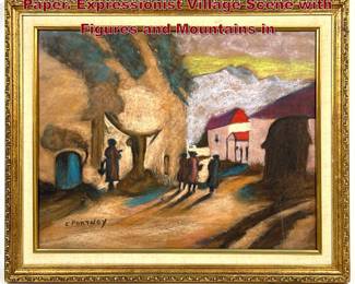 Lot 967 E. Portnoy Mixed Media Painting on Paper. Expressionist Village Scene with Figures and Mountains in 