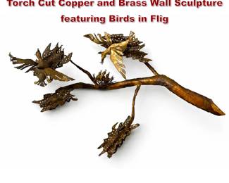Lot 912 Large Brutalist Mid Century Modern Torch Cut Copper and Brass Wall Sculpture featuring Birds in Flig