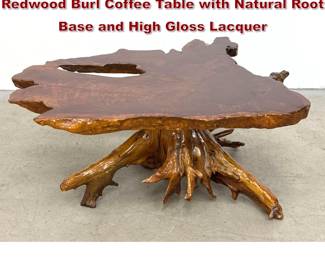 Lot 742 Vintage Live Edge California Redwood Burl Coffee Table with Natural Root Base and High Gloss Lacquer