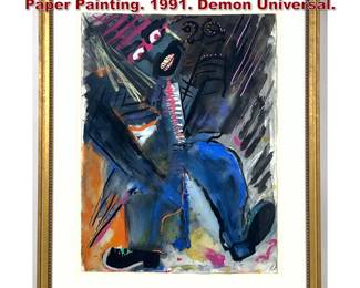 Lot 1093 Artist signed Mixed Media On Paper Painting. 1991. Demon Universal. 