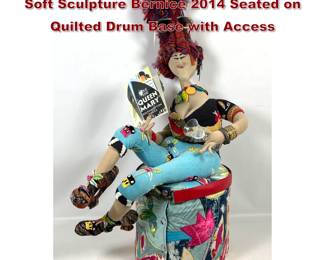 Lot 765 Kent Epler Mixed Media Fiber Art Soft Sculpture Bernice 2014 Seated on Quilted Drum Base with Access