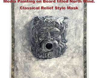Lot 1220 William Billy Selesnick Mixed Media Painting on Board titled North Wind. Classical Relief Style Mask