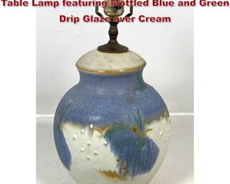Lot 723 Mid Century Modern Studio Pottery Table Lamp featuring Mottled Blue and Green Drip Glaze over Cream 