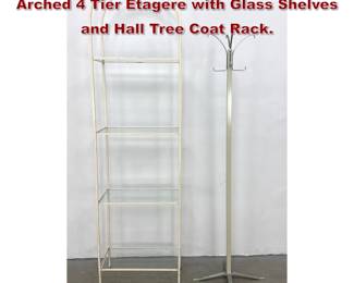 Lot 1034 2pc Mid Century Modern Furniture. Arched 4 Tier Etagere with Glass Shelves and Hall Tree Coat Rack. 