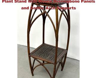 Lot 895 2Tier Bamboo and Rattan Pedestal Plant Stand with Woven Herringbone Panels and Gothic Arch Supports