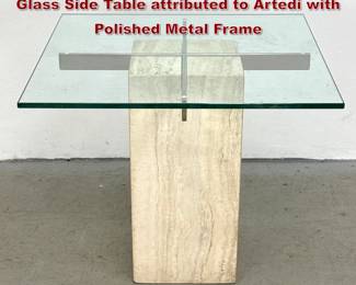 Lot 733 Italian Postmodern Travertine and Glass Side Table attributed to Artedi with Polished Metal Frame