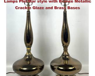 Lot 1102 Pr Mid Century Modern Table Lamps PhilMar style with Bronze Metallic Crackle Glaze and Brass Bases