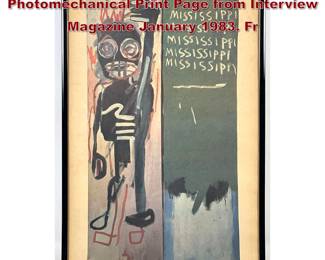 Lot 1133 JeanMichel Basquiat Mississippi Photomechanical Print Page from Interview Magazine January 1983. Fr