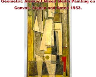 Lot 977 Burnouf Proteau Modernist Geometric Abstract Mixed Media Painting on Canvas. Signed and Dated 1953.