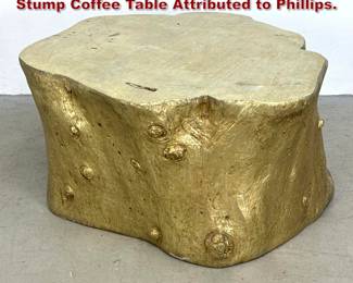 Lot 704 Contemporary Gilded Faux Bois Tree Stump Coffee Table Attributed to Phillips.