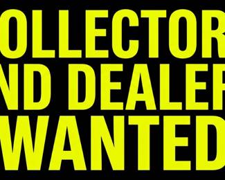Dealers and collectors, let me know what you buy. 