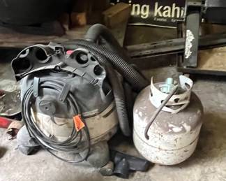 Shop vacs and propane tanks