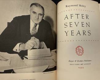 After Seven Years by Raymond Moley, First Edition Inscribed