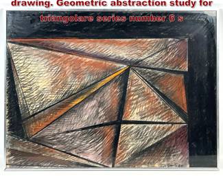 Lot 1577 Gerald DiGiusto 1980 charcoal drawing. Geometric abstraction study for triangolare series number 6 s