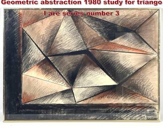 Lot 1572 Gerald DiGiusto charcoal drawing Geometric abstraction 1980 study for triango I are series number 3 